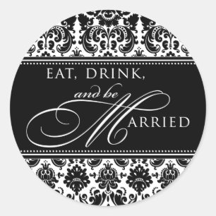 Eat Drink and be Married Damask Sticker