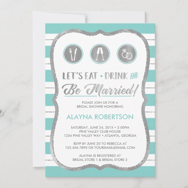 Eat Drink and Be Married Invitation, Faux Silver Invitation (Front)