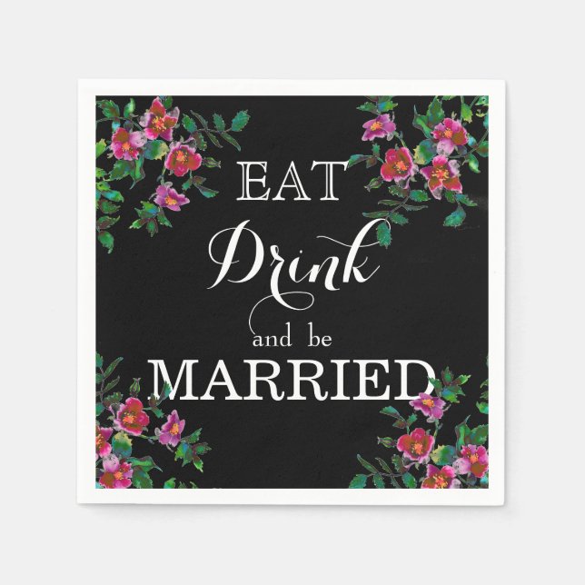 Eat Drink and be Married Napkin (Front)