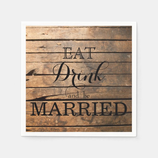 Eat Drink and be Married Napkin (Front)