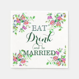 Eat Drink and be Married Napkin
