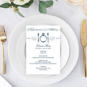 Eat Drink and Be Married Navy Blue Wedding Dinner Menu