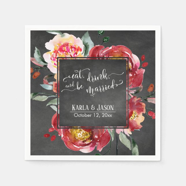 Eat Drink and be Married Red Flowers on Chalkboard Napkin (Front)
