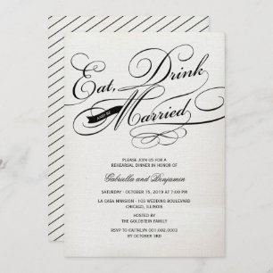 Eat Drink And Be Married Rehearsal Dinner Invite