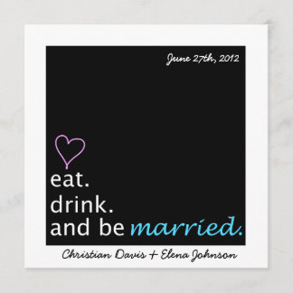 Eat Drink and Be Married Save the Date