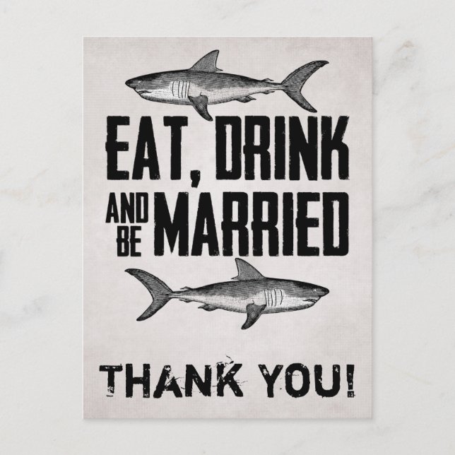 Eat Drink and be Married Shark Wedding Thank You Postcard (Front)