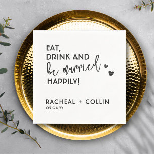 Eat Drink and Be Married Simple Text Wedding  Napkin