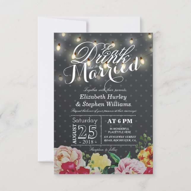 EAT Drink and Be Married String Light Chic Floral Invitation (Front)