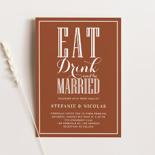 Eat, Drink and be Married Terracotta Wedding Invitation