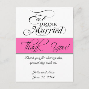 Eat, Drink, and Be Married Thank You Card Hot Pink