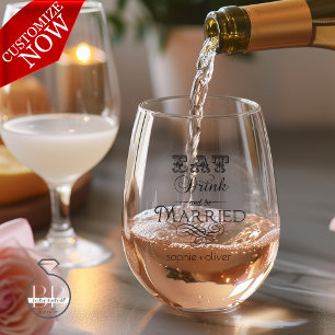 Eat Drink and be Married Typography Stemless Wine Glass