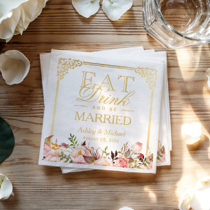 EAT Drink and Be Married Vintage Gold Frame Floral Napkin
