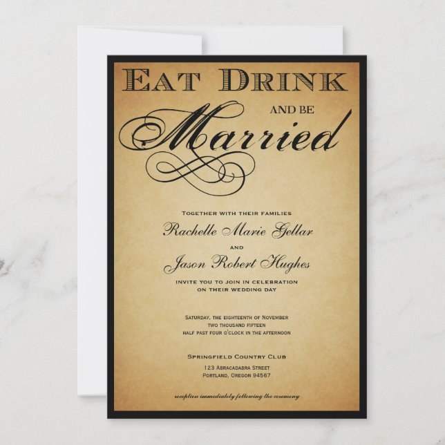 Eat Drink and be Married  Wedding Invitation (Front)