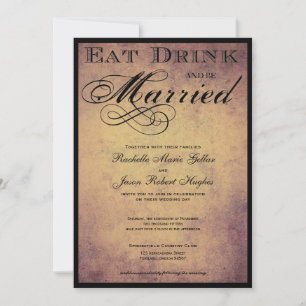 Eat Drink and be Married  Wedding Invitation