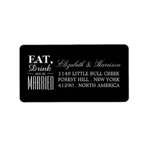 Eat, Drink and be Married Wedding Label