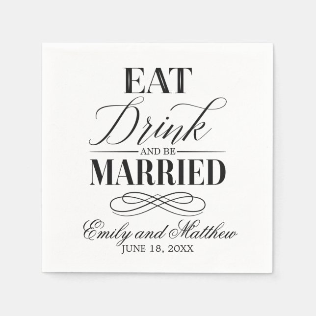 Eat Drink and Be Married | Wedding Napkin (Front)