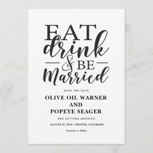 Eat Drink and Be Married Wedding Save the Date Invitation