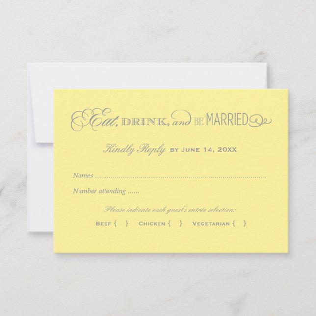 Eat Drink and Be Married Yellow and Grey Wedding RSVP Card (Front)