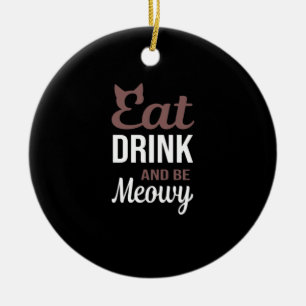 Eat Drink And Be Meowy Creative Style Ceramic Tree Decoration