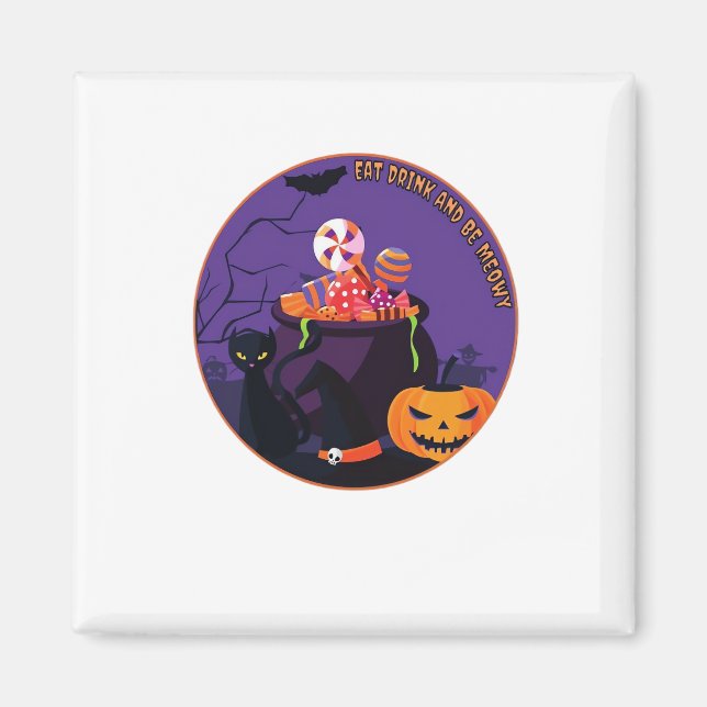 Eat Drink And Be Meowy Cute Casual Magnet (Front)