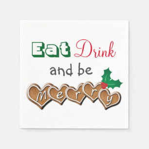 Eat, Drink and be Merry Christmas Napkin