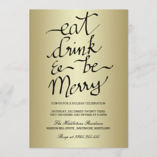 Eat Drink And Be Merry Christmas Party Gold Invitation