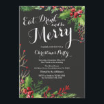 Eat Drink and Be Merry Christmas Party Invitation<br><div class="desc">Eat Drink and Be Merry Christmas Party Invitation. Christmas Dinner Holiday Party Invitation. For further customisation,  please click the "Customise it" button and use our design tool to modify this template.</div>