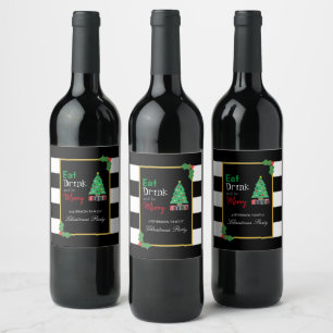Eat Drink And Be Merry Christmas Party Wine Label