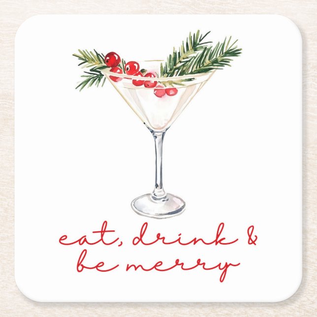 Eat, Drink, and Be Merry Christmas  Square Paper Coaster (Front)