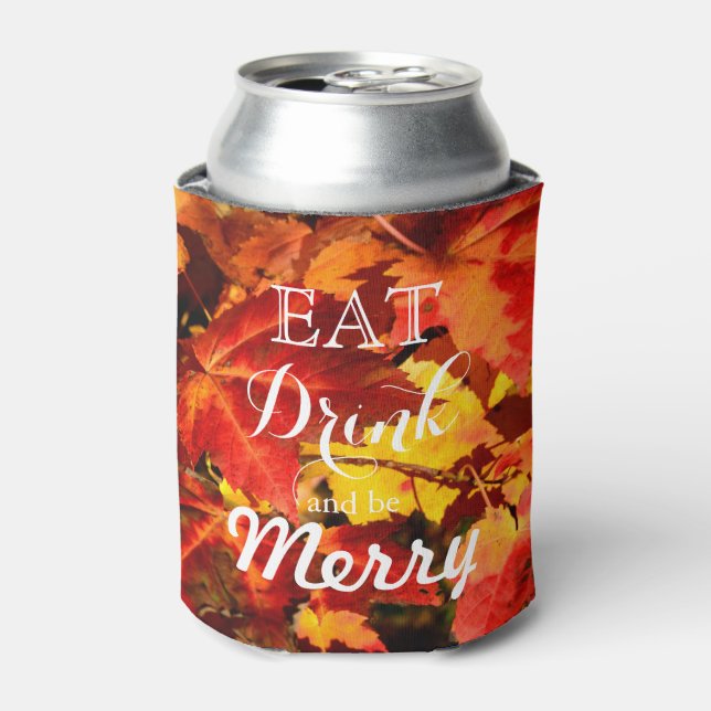 Eat, Drink, and Be Merry Colourful Autumn Leaves Can Cooler (Can Front)