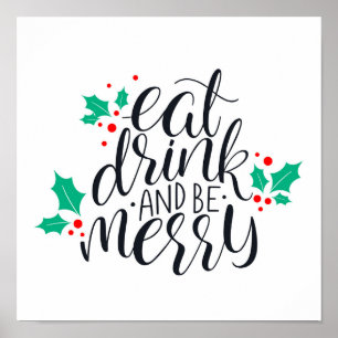 Eat Drink and Be Merry Design Poster