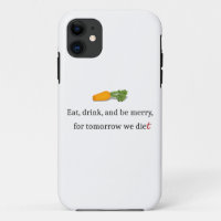 "Eat, Drink, and be Merry, for Tomorrow We Diet"