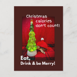 Eat drink and be merry funny baby sulcata tortoise postcard