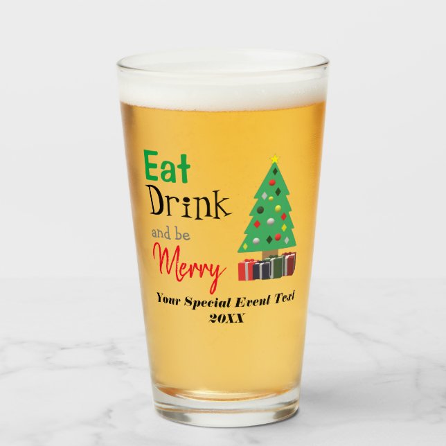 Eat, Drink, and be Merry Glass (Front Filled)