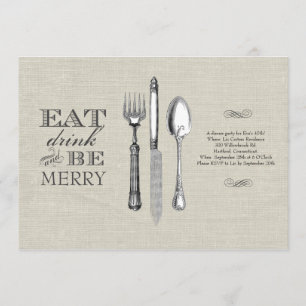 Eat, Drink and Be Merry   Invitation on Linen