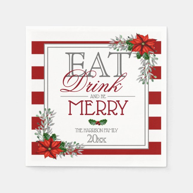Eat Drink and Be Merry Poinsettia Christmas Napkin (Front)