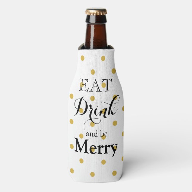 Eat Drink and be Merry - polka dot design Bottle Cooler (Bottle Front)