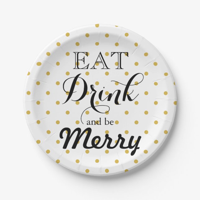 Eat Drink and be Merry | polka dot pattern Paper Plate (Front)