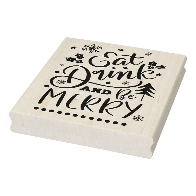 Eat Drink and Be Merry Rubber Stamp (Stamp)