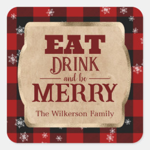 Eat Drink and Be Merry Rustic Red Plaid Christmas Square Sticker
