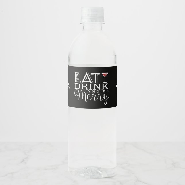 Eat, Drink and Be Merry, Stripes Water Bottle Label (Front)
