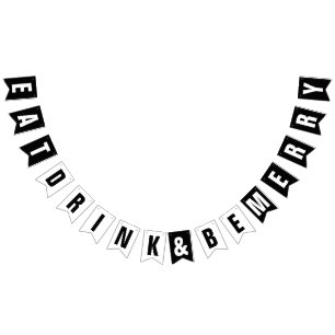 EAT DRINK AND BE MERRY WEDDING PARTY DECOR BUNTING