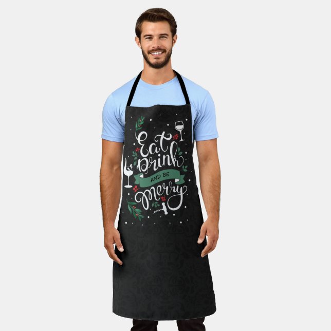 Eat Drink and Be Merry Wine Lovers Holiday Apron (Worn)