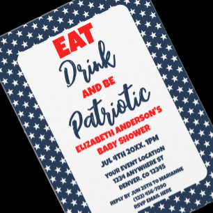 Eat Drink And Be Patriotic 4th of July Baby Shower Invitation