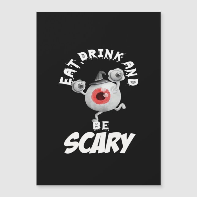 Eat Drink And Be Scared Retro Classic (Front)