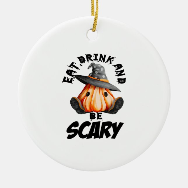 Eat Drink And Be Scared Retro Cool Ceramic Tree Decoration (Front)