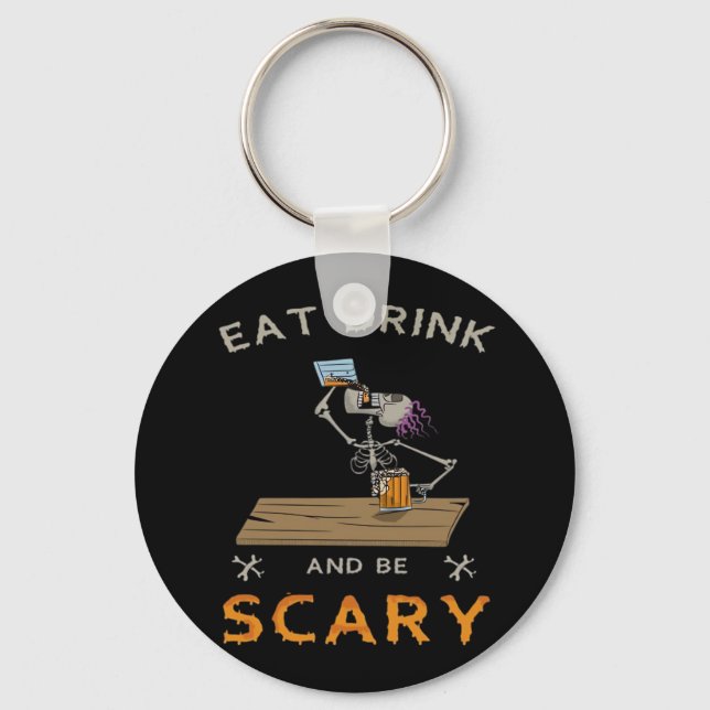 Eat Drink And Be Scary Aesthetic Graphic Key Ring (Front)