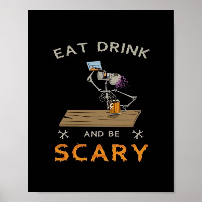Eat Drink And Be Scary Aesthetic Graphic Poster (Front)