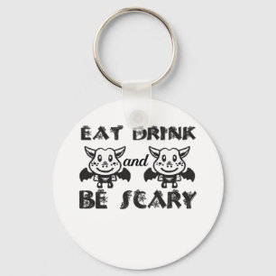 Eat Drink And Be Scary Aesthetic Unique Key Ring