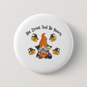 Eat Drink And Be Scary Basic Casual 6 Cm Round Badge